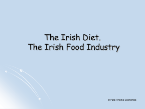 The Irish Diet. The Irish Food Industry