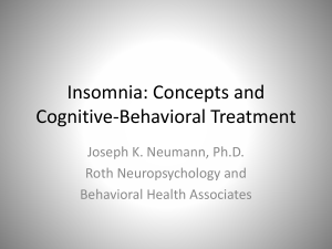 Insomnia: Concepts and Cognitive