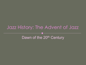 Jazz History: The Advent of Jazz