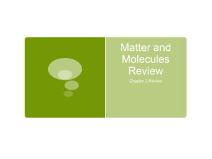 Matter and Molecules Review