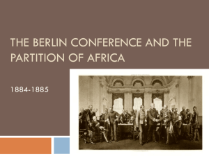 The Berlin Conference and the Partition of Africa