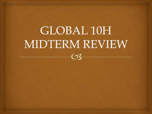 GLOBAL 10H MIDTERM REVIEW