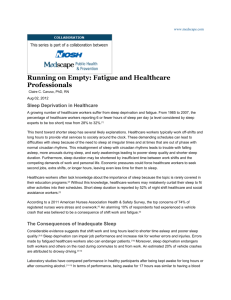 Running on Empty: Fatigue and Healthcare Professionals