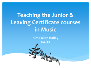 Teaching the Junior & Leaving Certificate courses in Music