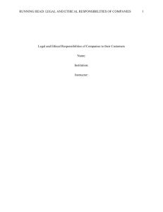 RUNNING HEAD: LEGAL AND ETHICAL RESPONSIBILITIES OF