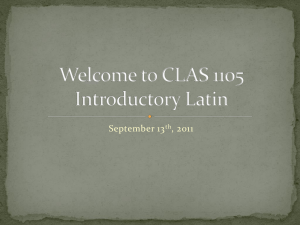 Welcome to CLAS 1105 Introductory Latin