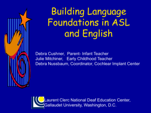 Building Language Foundations in American Sign Language and