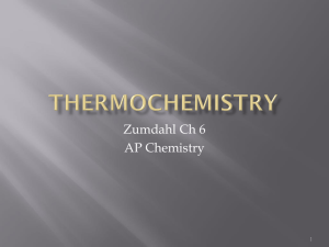 Ch. 6 Thermochemistry Notes