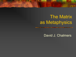The Matrix as metaphysics (Powerpoint)