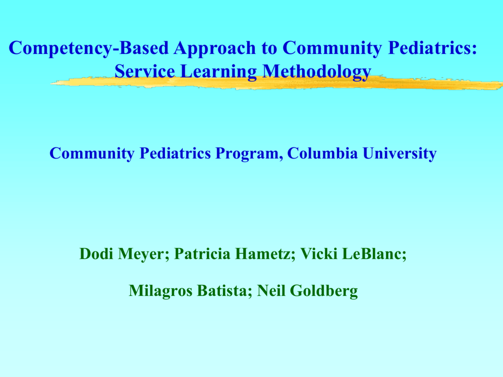 Based approach. Community Paediatrics. A Competency-based approach.