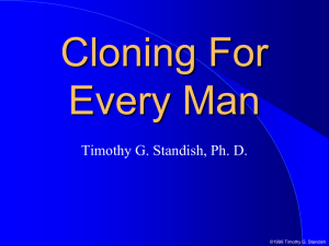 Cloning For Every Man - Geoscience Research Institute
