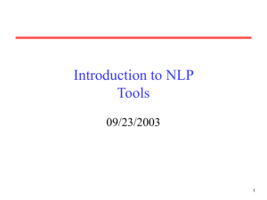 Ruifang's Lecture on NLP Tools