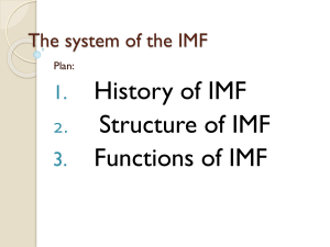 The system of the IMF