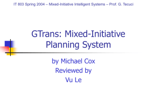 Mixed-Initiative Planning System - Learning Agents Center