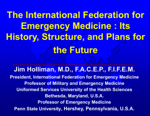 (IFEM) : Its History, Structure, and Plans : Lecture Goals Present the