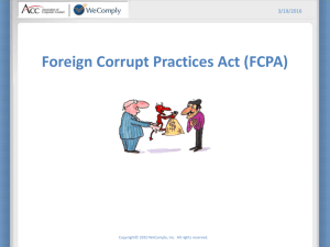FCPA Overview (cont'd) - Association of Corporate Counsel