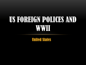 Foreign Polices and WWII