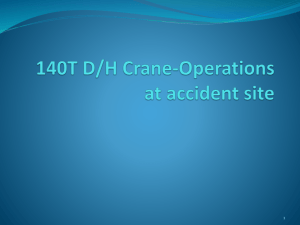 140 Ton Crane Operation at Accident Sites