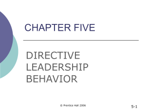 CHAPTER 5 Directive Leadership Behavior