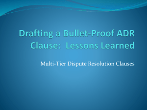 Lessons Learned – Multi-Tier Dispute Resolution Clauses