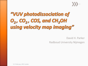 VUV photodissociation of O2, CO2, COS, and methanol with velocity