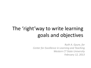 The RIGHT WAY to WRITE Learning Goals and Objectives