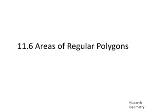 11.6 Areas of Regular Polygons