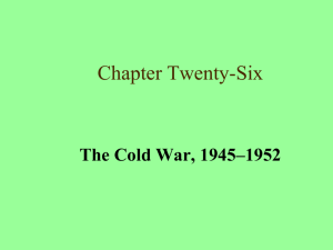 Lecture 26, The Cold War