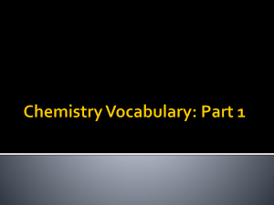 Chemistry Vocabulary: Part 1