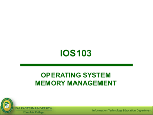 IOS103_IOS102_IV. Operating System Memory Management_Wk4