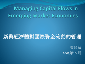 Managing Capital Flows in Emerging Markets (EM)