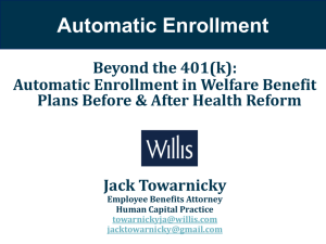 Automatic Enrollment in Employee Benefits Before & After Health