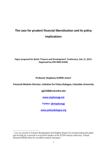 The case for prudent financial liberalisation and its policy implications