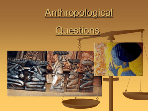 The Anthropological Questions