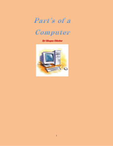 Part's of a computer- Meagan Chhokar block 1 - chhokarchick-7