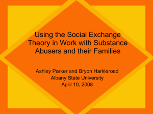 Our Power Point Presentation - Social Exchange Theory Applied to