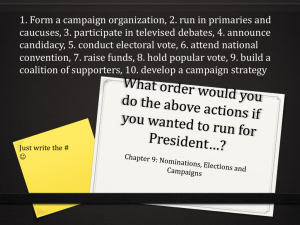 Chapter 9: Nominations, Elections and Campaigns