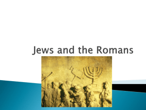Jews and the Romans - Doral Academy Preparatory