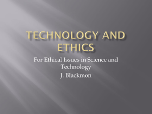 Introduction Technology and Ethics