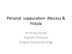 Perianal suppuration