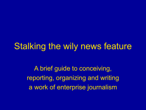 Stalking the wily news feature