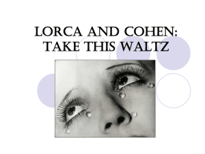LEONARD COHEN AND LORCA: TAKE THIS WALTZ