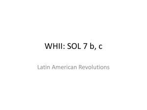 SOL 7 b c Latin American Revolutions
