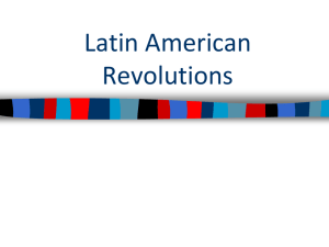 WH Latin American Revolutions