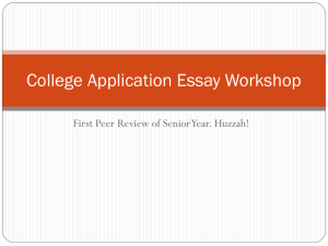 Writing Workshop: Application Essay