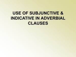use of subjunctive & indicative in adverbial clauses