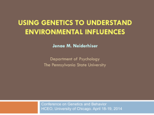 Slides Using Genetics To Understand Environmental Influences