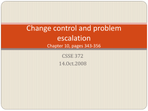 Change control and problem escalation Chapter 10, pages 343-356