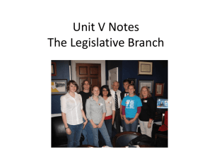 Unit V Notes The Legislative Branch