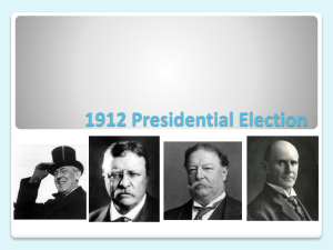 1912 Election PPT